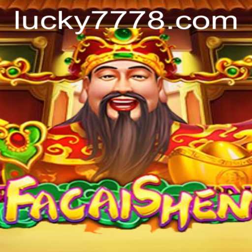 FaCaiShen: Discovering the Luck and Excitement in the Lucky 777 Game