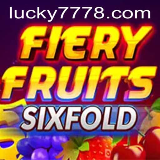 Exploring FieryFruitsSixFold: The Game of Chance with a Lucky 777 Twist
