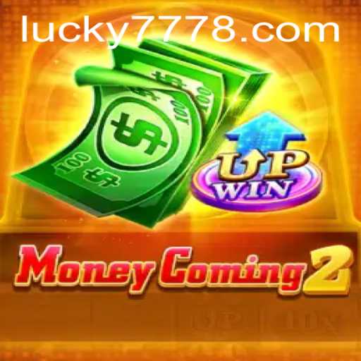 MoneyComing2: A Thrilling Casino Experience Featuring Lucky 777