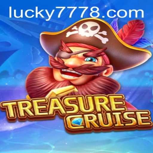 Embark on an Unforgettable Journey with TREASURECRUISE: Unraveling the Mystery of Lucky 777